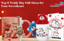 Top 6 Teddy Day Gift Ideas for Your Sweetheart