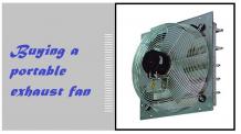 Buying a portable exhaust fan