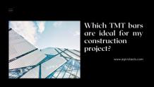 Which TMT bars are ideal for my construction project? Article - ArticleTed -  News and Articles
