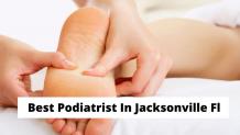 Foot Clinic Jacksonville — Who Is The Best Podiatrist Near Me In...