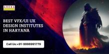 Best VFX/UI UX Design Institutes In Haryana Article - ArticleTed -  News and Articles