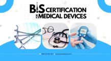 How to Get BIS Certification For Medical Devices | ISI and FMCS  | JR Compliance Blogs
