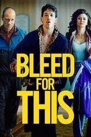 Bleed for This (2016) - Nonton Movie QQCinema21 - Nonton Movie QQCinema21