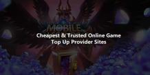 8 Cheapest &amp; Trusted Online Game Top Up Provider Sites - Truegossiper