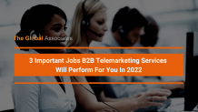 3 Important Jobs B2B Telemarketing Services Will Perform For You In 2022