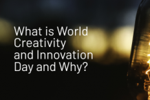   	What is World Creativity and Innovation Day, and Why?  