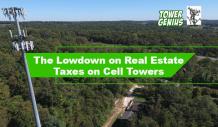 The Lowdown on Real Estate Taxes on Cell Towers