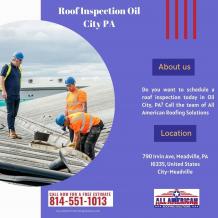 Roof Inspection Oil City PA