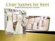           Rent Chair Covers And Sashes to Decorate Your Event  |authorSTREAM      