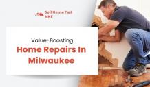 Essential Home Repairs That’ll Boost Your Milwaukee Home’s Value