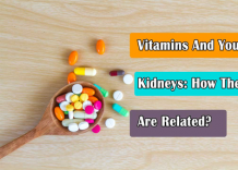 Vitamins And Your Kidneys: How They Are Related?