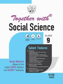 Together with Social Science Study Material for Class 9