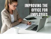 How You Can Improve the Office Experience for Employees