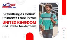 5 Challenges Indian Students Face in the UK How to Tackle Them