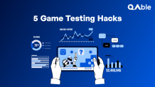 5 awesome game testing hacks in 2021!