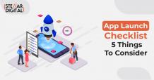 5-Point Mobile App Launch Checklist For 2023