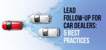 5 Best Practices of Lead Follow-Up for Car Dealers | izmocars 