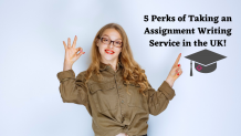 5 Perks of Taking an Assignment Writing Service in the UK!