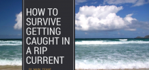 How to Survive Rip Currents - ExploreSecure®