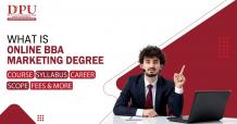 What is Online BBA Marketing Degree: Course, Syllabus, Career, Scope, Fees & More  