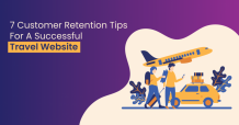 7 Customer Retention Tips For Travel Website