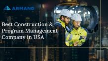 Best Construction & Program Management  Company in USA