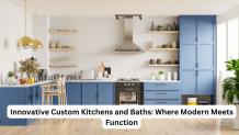 Innovative Custom Kitchens and Baths: Where Modern Meets Function - Kinked Press