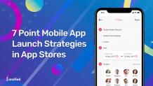 7 Point Mobile App Launch Strategies in App Stores - Innofied