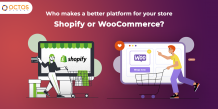 Who makes a better platform for your store: Shopify or Woocommerce? - Software Development Company