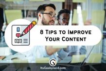 8 Tips to Improve Your Content and Keep Google Happy