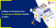 8 Ways to Promote Your eCommerce Website Online In 2021 -