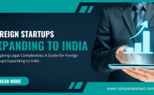 Legal Essentials for Foreign Startups Expanding to India &#8211; Companies Next