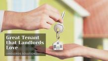 How to be a great Tenant that Landlords love