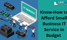 Know How to Afford Small Business IT Services in Budget