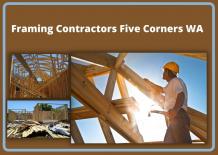 Way of Hiring Framing Contractors in Five Corners, WA &#8211; Construction Services in WA