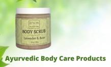 Factors For Purchasing Ayurvedic Body Care Products Online  