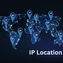 Find Any IP Location Quickly and Accurately Here