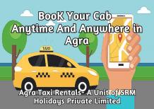 Agra Taxi Rentals | Agra Cab Booking | SRM Holidays Private Limited