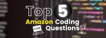 Top 15+ Amazon Coding Questions | DataTrained