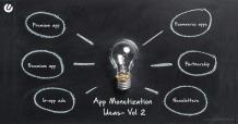 Top 10 App Monetization Ideas That Will Make You Moolah