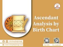 Ascendant analysis by birth chart 