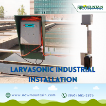 Larvasonic Industrial Installation Applications by New Mountain Innovations