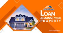 What are the facts to know about a loan against property?