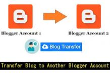  How to Transfer Blog to Another Blogger Account with Pictures 