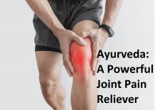 How powerful is ayurveda in healing joint pain from the root? &#8211; Ayurvedic Herbal Medicine