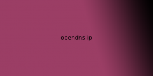 opendns ip | opendns ip addresses | opendns server ip | ITechBrand.com