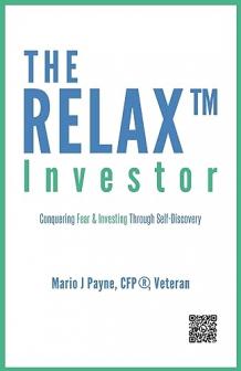 New Bestseller: The RELAX™ Investor by Mario Payne, CFP®