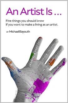 New Bestseller: "An Artist Is ..." by Michael Bayouth