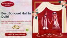 Best Banquet Hall In Delhi - Precious Forever Banquet Hall - Precious Forever Banquet