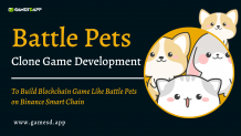 Battle Pets Clone Development | Build Blockchain Game Like Battle Pets on Binance Smart Chain